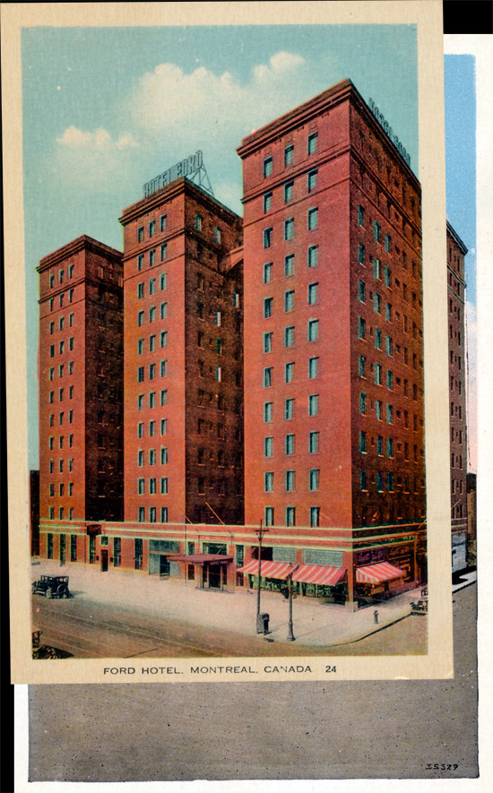Ford Hotel, Montreal, Canada