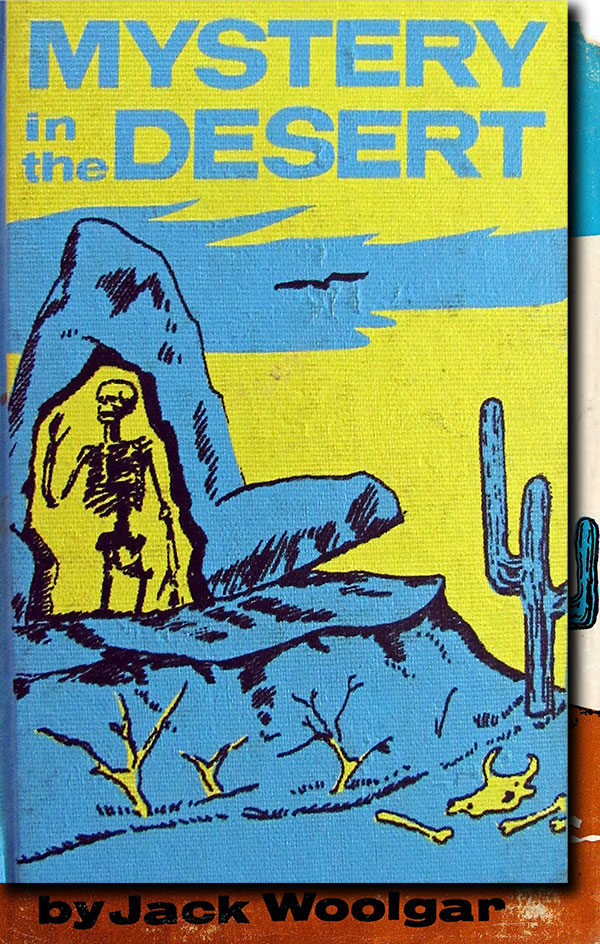 From Mystery in the Desert by Jack Woolgar