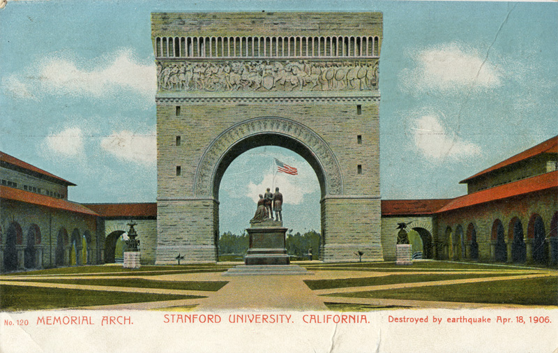 Stanford University Memorial Arch, destroyed by earthquake April 18, 1906