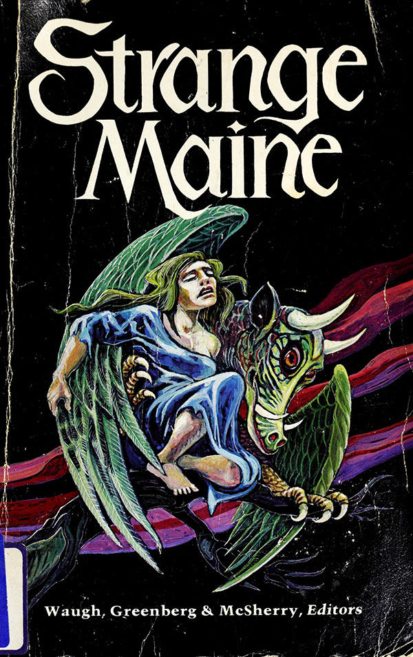 From Strange Maine, illustrated by Peter Farrow.