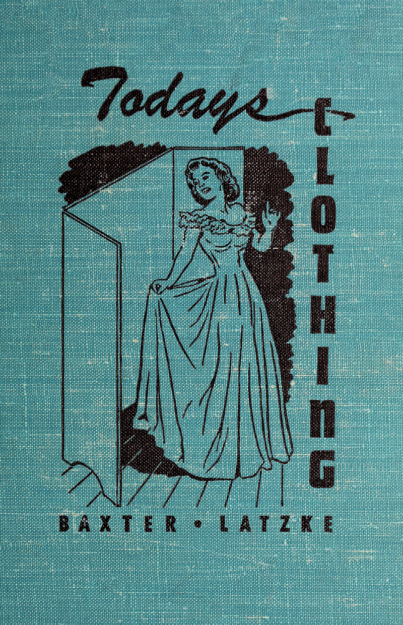 Click to reveal the title page image.  From Today's Clothing by Laura Baxter, 1949