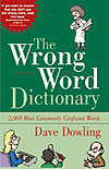 "The Wrong Word Dictionary" (Amazon.com)