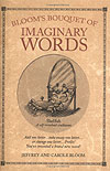 "Bloom's Bouquet of Imaginary Words" (Amazon.com)